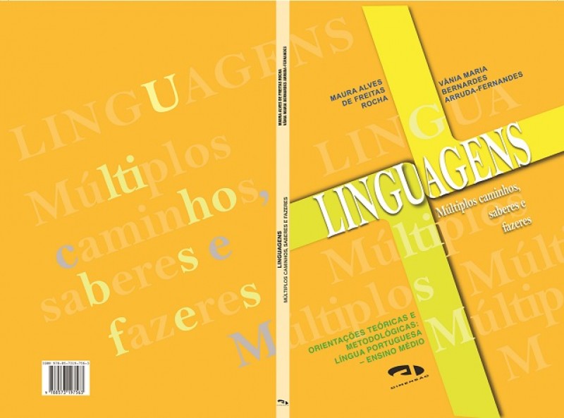 Linguagens: múltiplos caminhos, saberes e fazeres