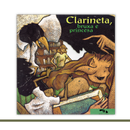 Clarineta, bruxa e princesa