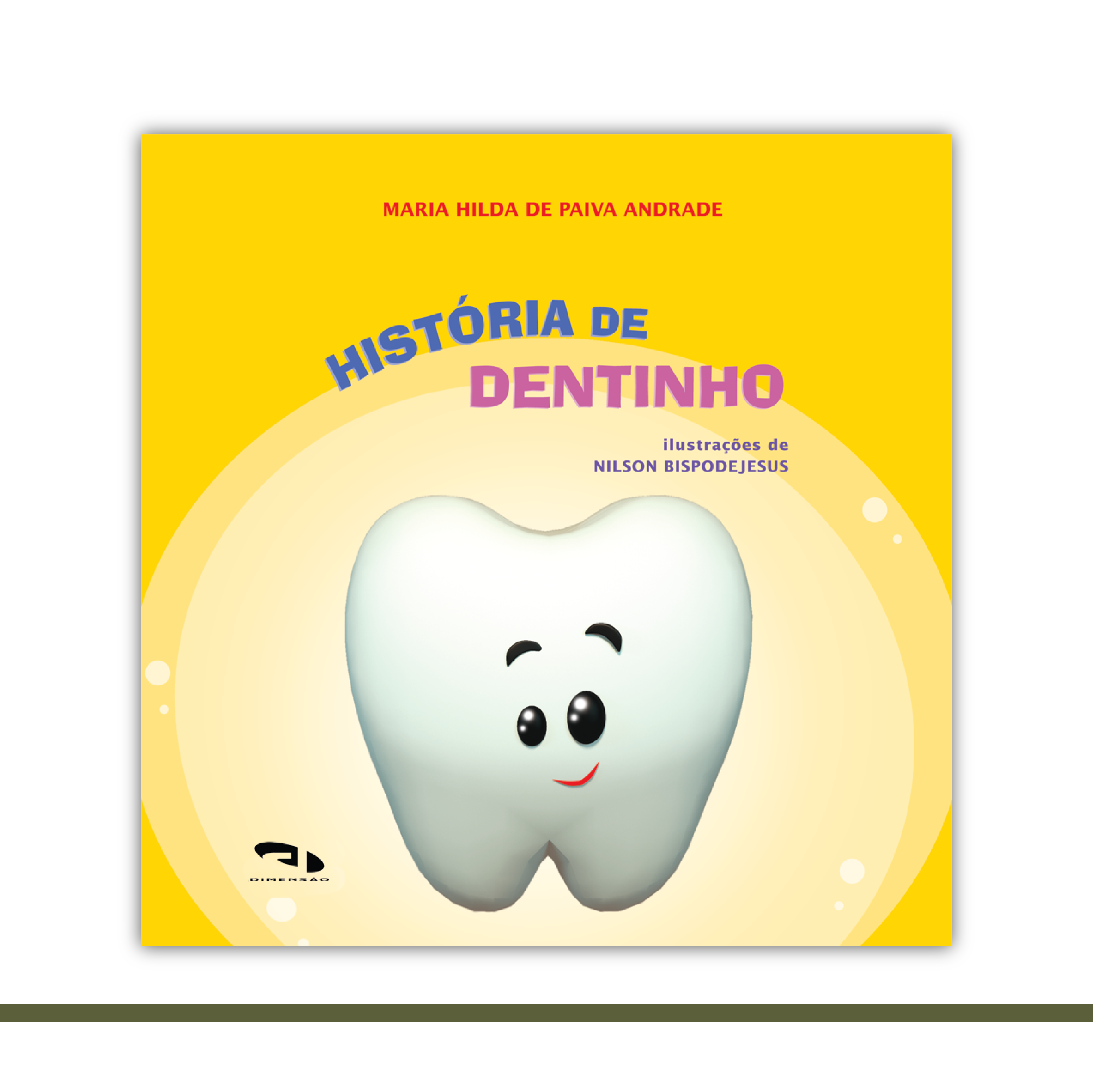 História de Dentinho
