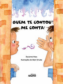 Quem te contou? Me conta!
