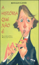 A história que não é