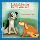 Leidedai e seu herói vira-lata
