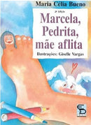 Marcela, Pedrita, mãe aflita