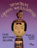 Memórias (quase verdadeiras)