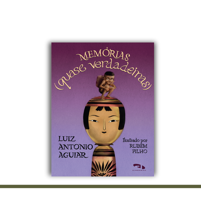 Memórias (quase verdadeiras)