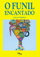 O funil encantado