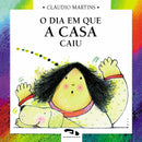 O dia em que a casa caiu