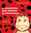 A joaninha que perdeu as pintinhas