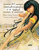 As Iamuricumãs e o Jakui