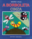 A borboleta cinza