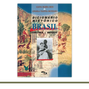 Dicionário Histórico Brasil Colônia e Império