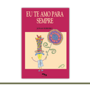 Eu te amo para sempre