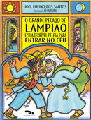 O grande pecado de Lampião e sua terrível peleja para entrar no céu