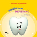História de Dentinho