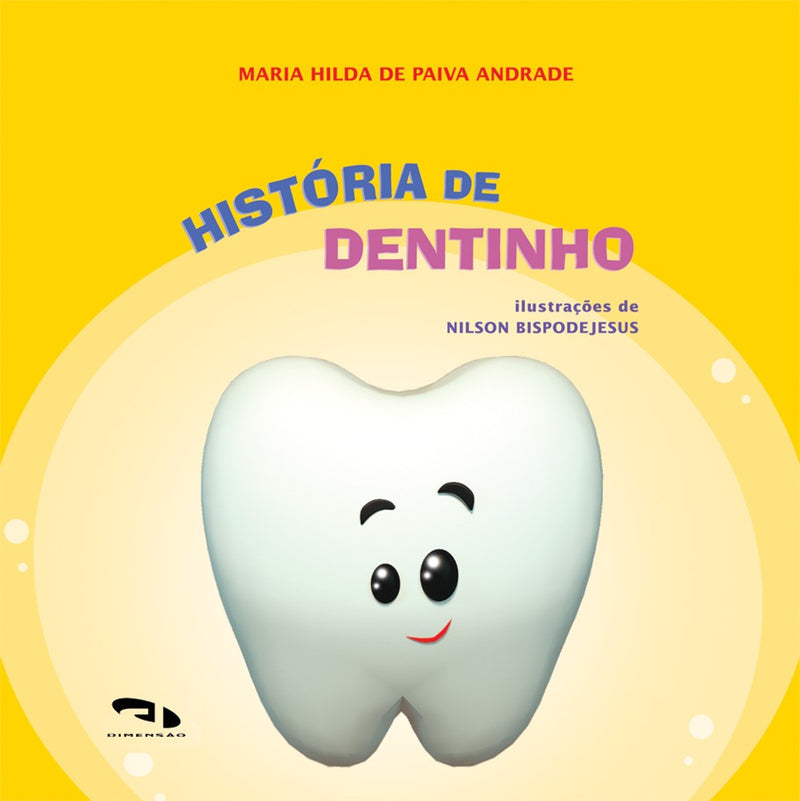 História de Dentinho