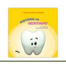 História de Dentinho