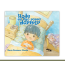 Hoje eu não posso dormir