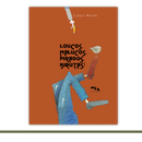 Loucos, Malucos, Pirados, Birutas!