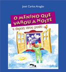 O menino que varou a noite e virou poeta