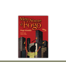 Meu nome é Fogo