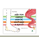 Não tem cabeça nem pé, você sabe o que é?