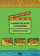 O nome do filme é Amazônia