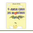 O amor cego do morcego