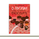 O fantasma que gostava de chocolate