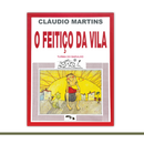 O feitiço da vila