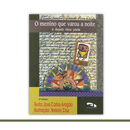 O menino que varou a noite e virou poeta