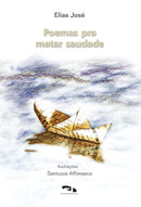 Poemas pra matar saudade