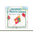 Quando o vento sopra