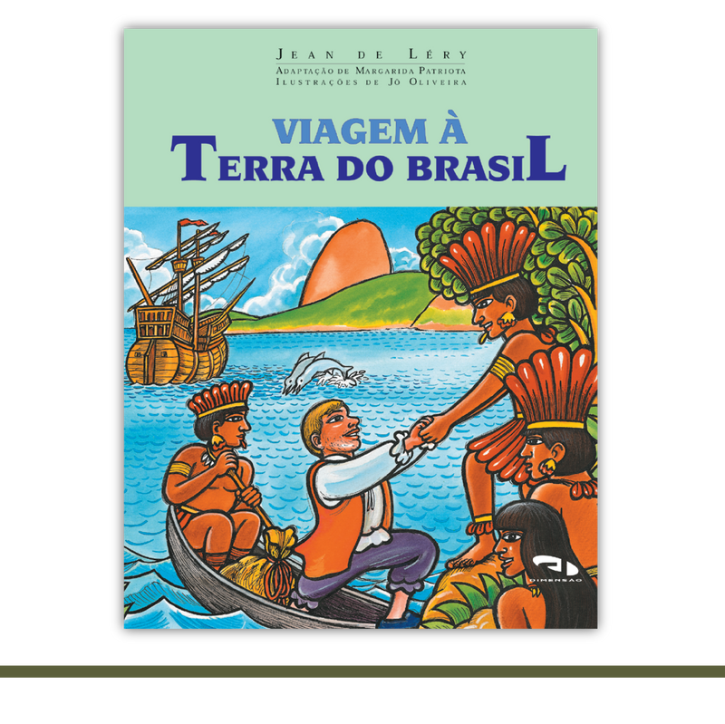 Viagem à Terra do Brasil